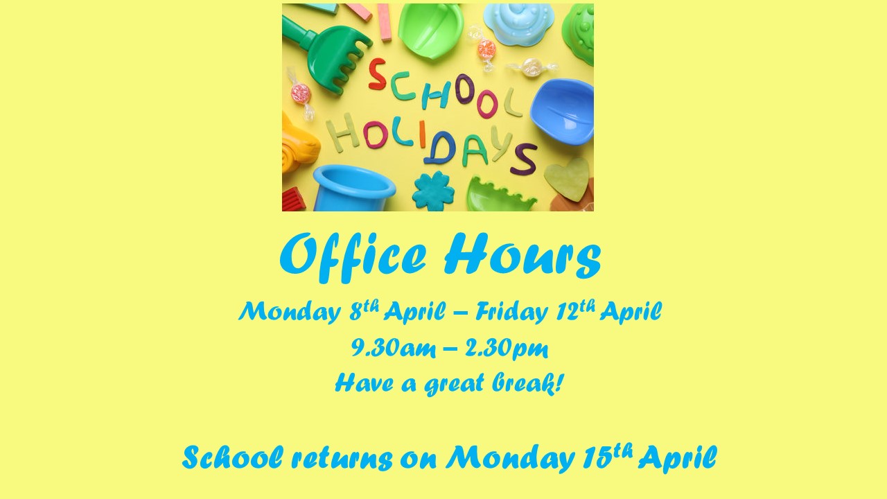 April Holidays Office Hours